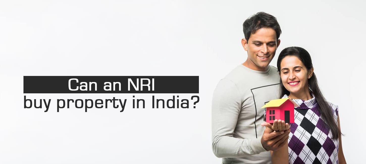 Non Resident Indian Buying Property in India